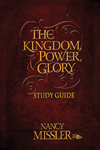 The Kingdom Power & Glory Study Guide